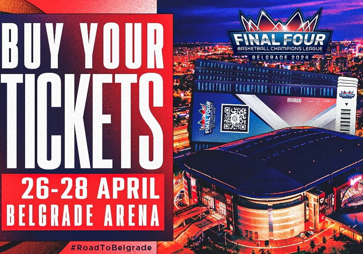 Entradas para la Final Four de Belgrado precios y dónde comprarlas